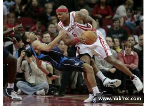 星空综合体育官方网站NBA火箭队：全面解析历史、球员与赛季表现 - 副本